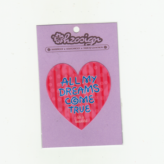 127 DREAMS COME TRUE STICKER